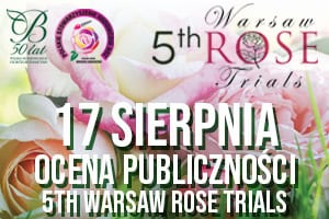 Warsaw Rose Trials - International Rose Competition
