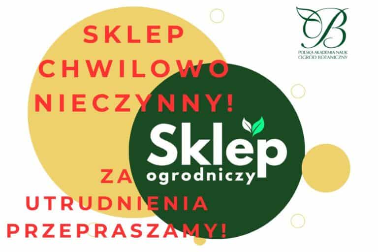 Sklep Ogrodniczy chwilowo nieczynny