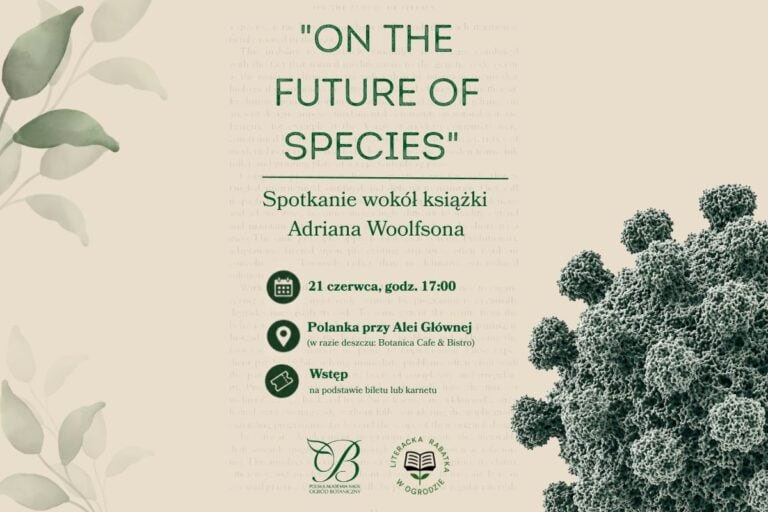 Literacka Rabatka: spotkanie wokół książki „On&nbsp;the Future of Species” Adriana Woolfsona – 21 czerwca